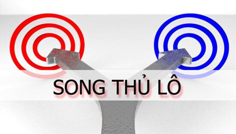 song th lo la gi song Hướng dẫn cách bắt song thủ lô chuẩn xác nhất