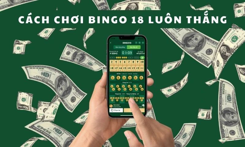 Thông tin về hình thức chơi bingo 18